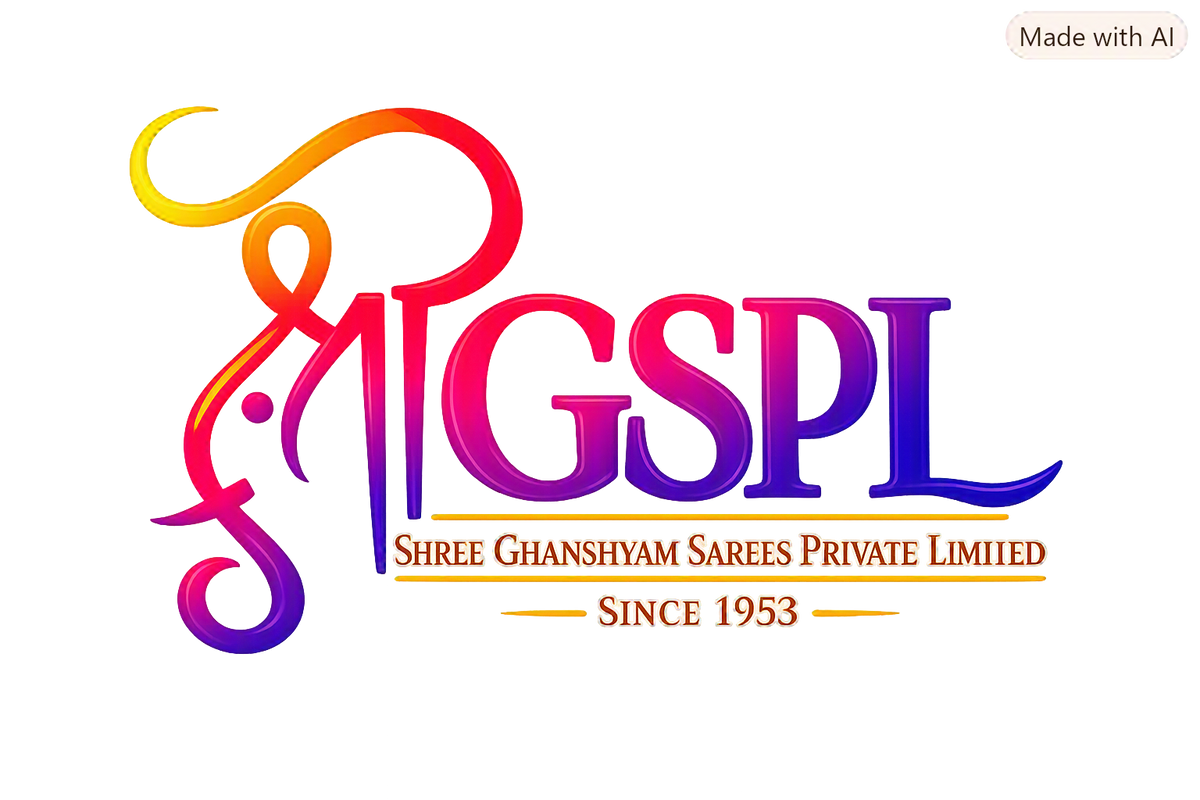 SHREE GHANSHYAM SAREES PRIVATE LIMITED